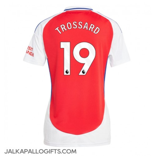 Arsenal Leandro Trossard #19 Kotipaita Naiset 2024-25 Lyhythihainen